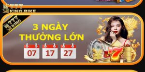  3 ngày thưởng lớn 777King