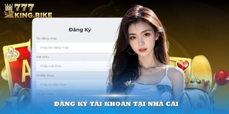 Chia sẻ các bước đăng ký 777king dành cho newbie 