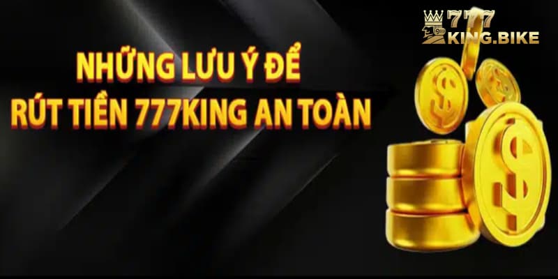 Lưu ý trong khi nạp tiền 777king